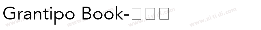 Grantipo Book字体转换